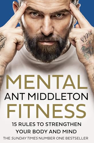 Stock image for Mental Fitness: 15 Rules to Strengthen Your Body and Mind for sale by WorldofBooks