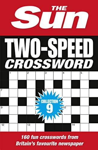 Stock image for The Sun Two-Speed Crossword Collection 9: 160 two-in-one cryptic and coffee time crosswords (The Sun Puzzle Books) for sale by WorldofBooks