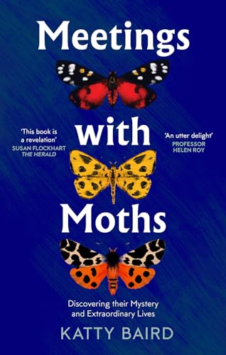 Beispielbild fr Meetings With Moths zum Verkauf von Blackwell's