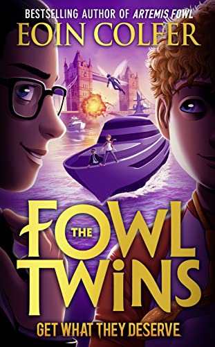 Stock image for The Fowl Twins Get What They Deserve for sale by Blackwell's