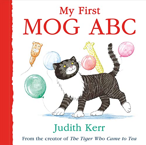 Stock image for My First MOG ABC: The illustrated adventures of the nation?s favourite cat, from the author of The Tiger Who Came To Tea for sale by Books Unplugged