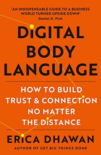 Stock image for Digital Body Language: How to Build Trust and Connection, No Matter the Distance for sale by Bookmans