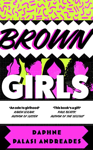 Stock image for Brown Girls: The sweeping literary debut novel, and Pandora Sykes   Book Club pick for sale by WorldofBooks