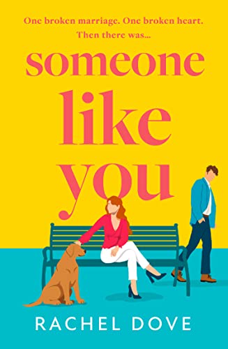 9780008481001: SOMEONE LIKE YOU: An emotional and heartwarming page-turner