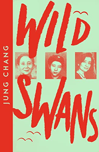 9780008485146: Wild Swans: Three Daughters of China