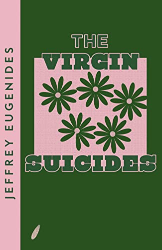 Stock image for The Virgin Suicides: Jeffrey Eugenides (Collins Modern Classics) for sale by Bahamut Media