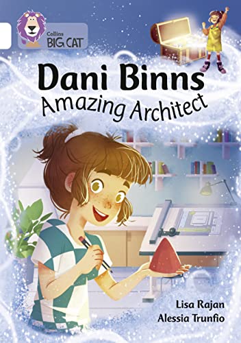 Beispielbild fr Dani Binns: Amazing Architect: Band 10/White (Collins Big Cat) zum Verkauf von WorldofBooks