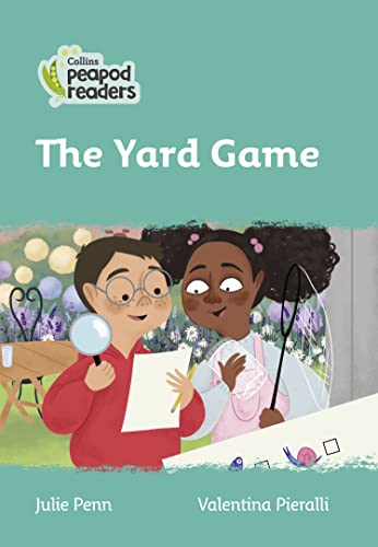 Stock image for Collins Peapod Readers ? Level 3 ? The Yard Game for sale by MusicMagpie