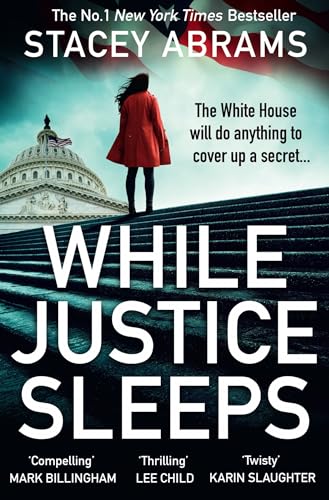 Beispielbild fr While Justice Sleeps: the number 1 New York Times bestseller: a gripping new thriller that will keep you up all night! zum Verkauf von WorldofBooks