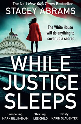 Imagen de archivo de While Justice Sleeps: the number 1 New York Times bestseller: a gripping new thriller that will keep you up all night! a la venta por WorldofBooks