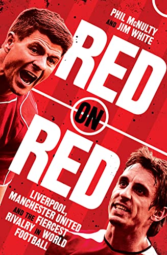 Beispielbild fr Red on Red: Liverpool, Manchester United and the fiercest rivalry in world football zum Verkauf von WorldofBooks