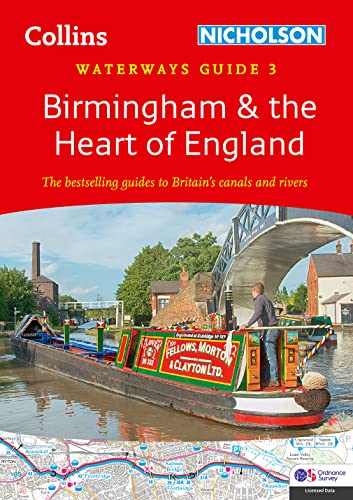 Beispielbild fr Birmingham and the Heart of England: For everyone with an interest in Britains canals and rivers (Collins Nicholson Waterways Guides) zum Verkauf von Monster Bookshop