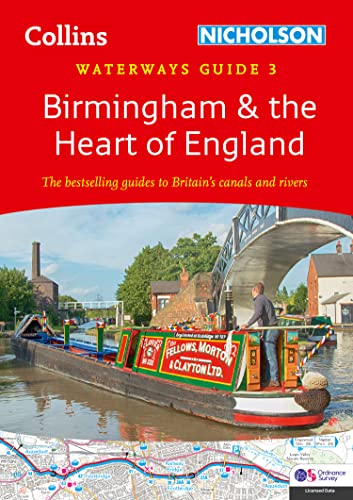9780008490683: Birmingham and the Heart of England: For everyone with an interest in Britain’s canals and rivers (Collins Nicholson Waterways Guides)