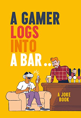 9780008491130: A Gamer Logs into a Bar...: A Joke Book