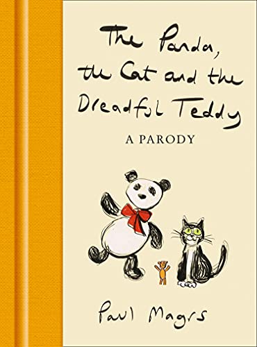 9780008491154: The Panda, the Cat and the Dreadful Teddy: A Parody