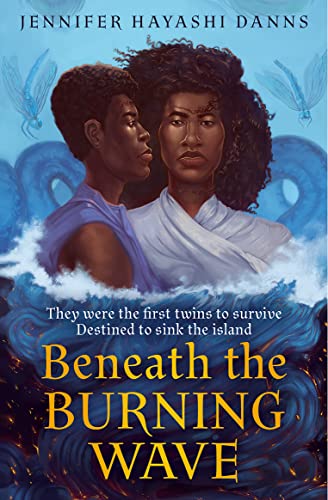 Beispielbild fr Beneath the Burning Wave: An epic new debut YA fantasy adventure: Book 1 (The Mu Chronicles) zum Verkauf von WorldofBooks