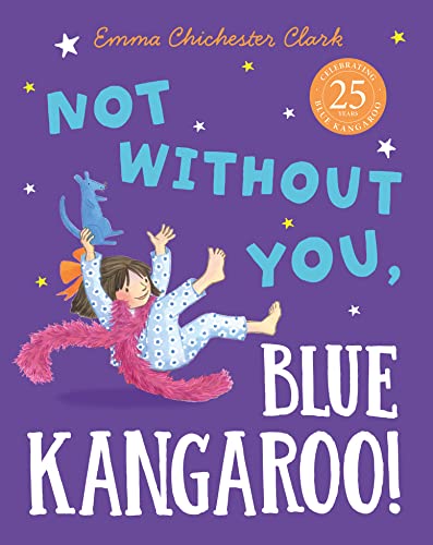 Stock image for Not Without You, Blue Kangaroo for sale by Blackwell's