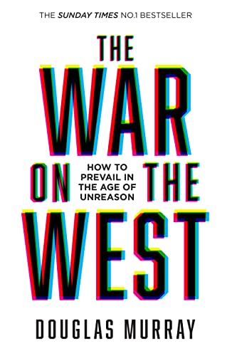 9780008492847: The War on the West: How to Prevail in the Age of Unreason
