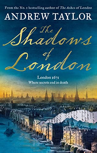 Imagen de archivo de The Shadows of London: The gripping new historical crime thriller from the Sunday Times bestselling author of The Royal Secret (James Marwood & Cat Lovett) (Book 6) a la venta por WorldofBooks