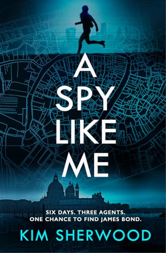 Imagen de archivo de A Spy Like Me: A heart-pounding international spy action thriller set in the world of James Bond which will leave you on the edge of your seat!: Book 2 (Double O) a la venta por WorldofBooks