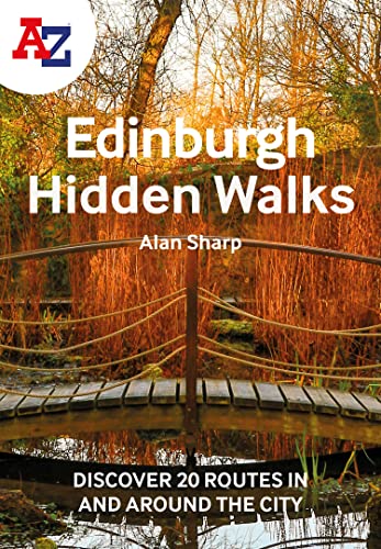 Stock image for A-Z Edinburgh Hidden Walks: Discover 20 routes in and around the city for sale by PBShop.store US