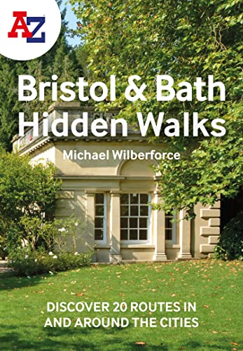 Beispielbild fr A-Z Bristol & Bath Hidden Walks: Discover 20 routes in and around the cities zum Verkauf von WorldofBooks