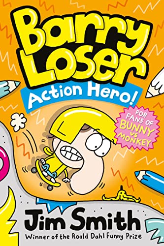 Imagen de archivo de Barry Loser, Action Hero! a la venta por Blackwell's