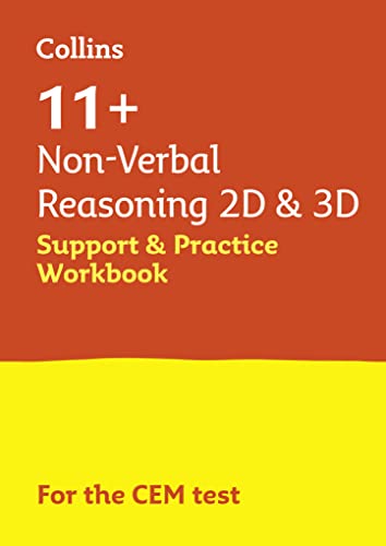 Stock image for Collins 11+ ? 11+ Non-Verbal Reasoning 2D and 3D Support and Practice Workbook: For the CEM 2021 tests for sale by GF Books, Inc.