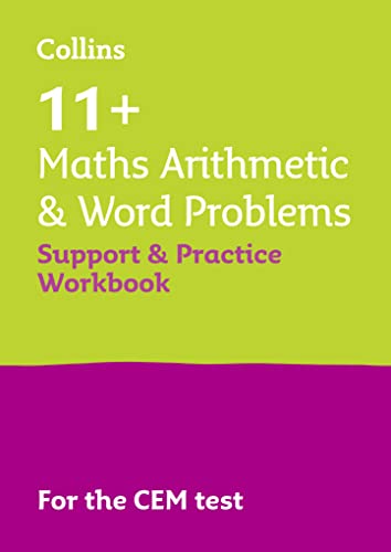 Stock image for 11+ Maths Arithmetic and Word Problems Support and Practice Workbook: For the 2024 CEM Tests (Collins 11+) for sale by PBShop.store US