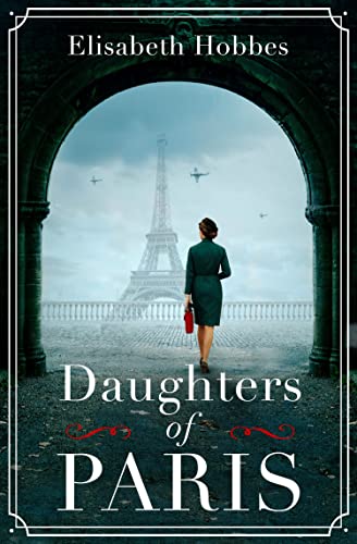 Stock image for Daughters of Paris for sale by Blackwell's