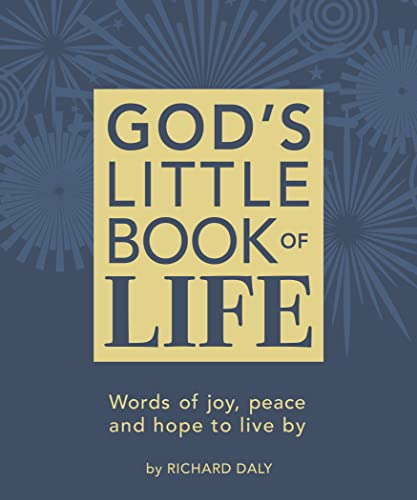 Stock image for God?s Little Book of Life: Words of joy, peace and hope to live by for sale by Reuseabook