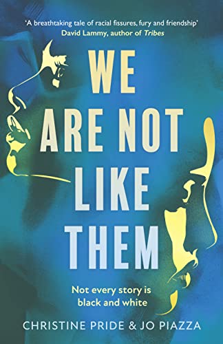 Beispielbild fr We Are Not Like Them: The most anticipated and important new fiction novel youll read in 2021 zum Verkauf von AwesomeBooks