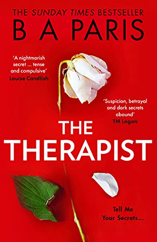 Imagen de archivo de The Therapist: From the Sunday Times bestselling author of books like Behind Closed Doors comes the most gripping psychological thriller of 2021! a la venta por AwesomeBooks