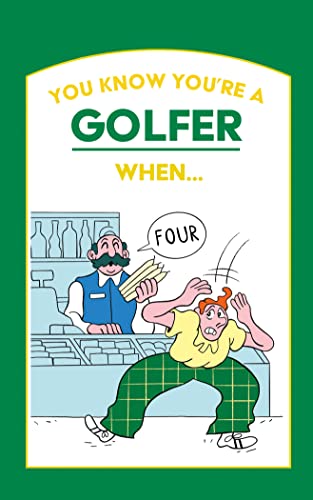 Stock image for You Know You're a Golfer When . for sale by ThriftBooks-Atlanta
