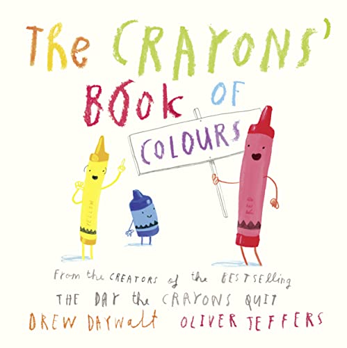 Beispielbild fr The Crayons' Book of Colours zum Verkauf von Blackwell's