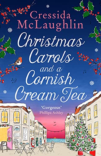Beispielbild fr Christmas Carols and a Cornish Cream Tea: The perfect heart-warming and romantic Christmas romance: Book 5 (The Cornish Cream Tea series) zum Verkauf von WorldofBooks