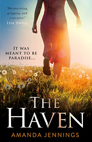 9780008504076: The Haven: A hypnotic, dark psychological thriller about a dream life that becomes a devastating nightmare...