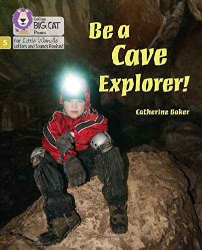 Stock image for Be a Cave Explorer for sale by Blackwell's