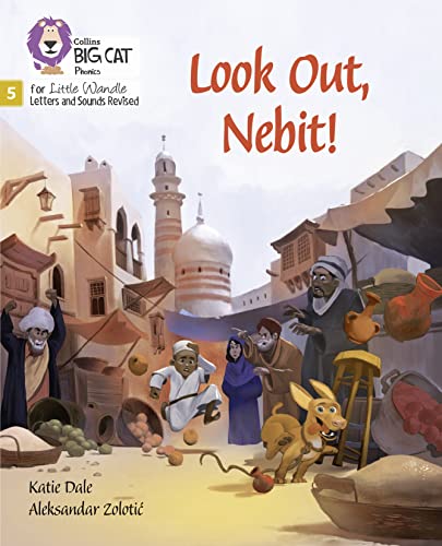 Imagen de archivo de Watch Out, Nebit!: Phase 5 (Big Cat Phonics for Little Wandle Letters and Sounds Revised) a la venta por Chiron Media