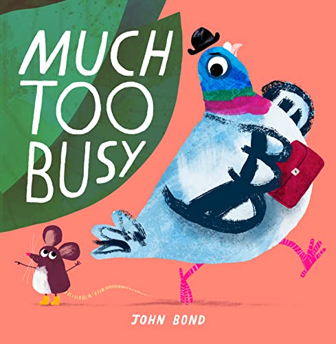 Stock image for Much Too Busy for sale by Blackwell's