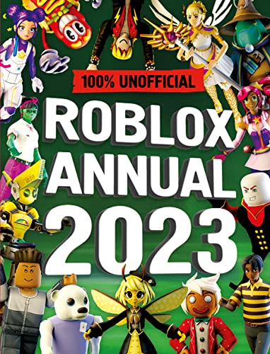 Beispielbild fr Unofficial Roblox Annual 2023: Brand-new gaming annual for 2022    perfect for kids obsessed with video games! zum Verkauf von AwesomeBooks