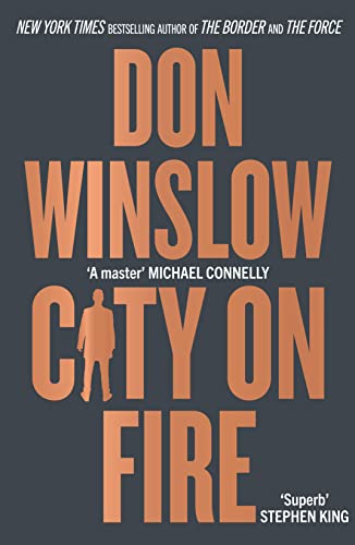 Imagen de archivo de City on Fire: the gripping new crime novel from the international number one bestselling author of The Cartel trilogy a la venta por WorldofBooks
