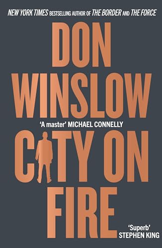 Imagen de archivo de City on Fire: the gripping new crime novel from the international number one bestselling author of The Cartel trilogy a la venta por medimops