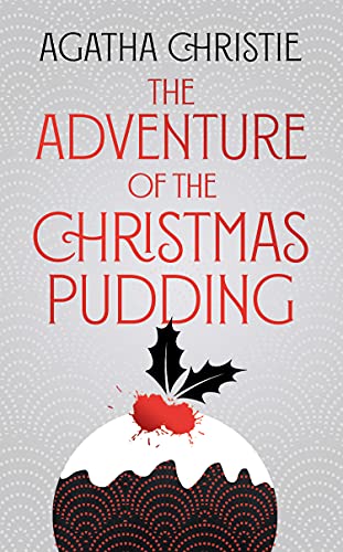 9780008509347: The Adventure of the Christmas Pudding