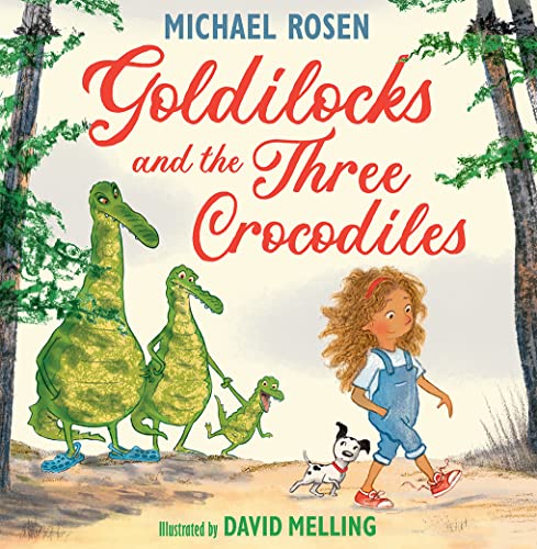 Imagen de archivo de Goldilocks and the Three Crocodiles a la venta por Blackwell's