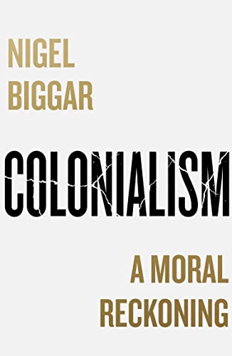Beispielbild fr Colonialism: A Moral Reckoning zum Verkauf von WorldofBooks