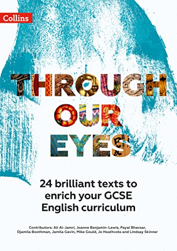 9780008511883: Through Our Eyes KS4 Anthology Teacher Pack: 24 brilliant texts to enrich your GCSE English curriculum