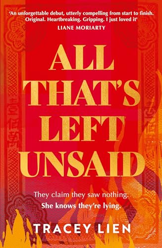 Stock image for All Thats Left Unsaid: a must read debut fiction novel about heatbreaking family tragedy not to miss in 2022! for sale by AwesomeBooks