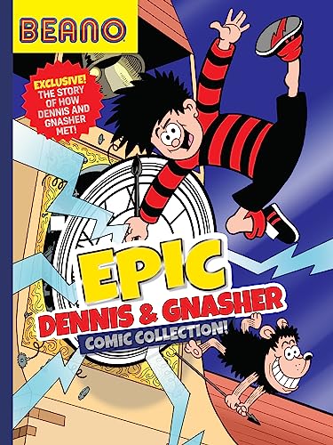 Beispielbild fr Epic Dennis &amp; Gnasher Comic Collection! zum Verkauf von Blackwell's