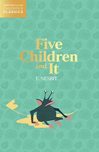 Stock image for Five Children and It (HarperCollins Children  s Classics) for sale by WorldofBooks